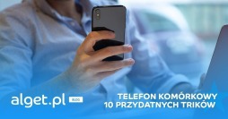 10 Trików, które uczynią twój smartfon jeszcze lepszym