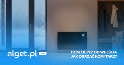 Dom ciepły od wejścia: jak ogrzać przedpokój i korytarz bez przeciągów. Inspiracje i porady na skuteczne ogrzewanie