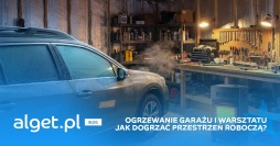 Ogrzewanie garażu i warsztatu: Jak efektywnie ogrzać? Nagrzewnica w akcji.